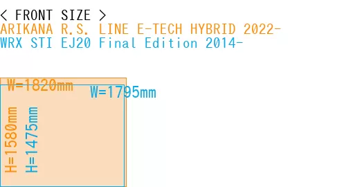 #ARIKANA R.S. LINE E-TECH HYBRID 2022- + WRX STI EJ20 Final Edition 2014-